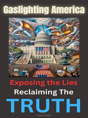 cover image of Gaslighting America